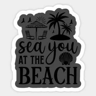 See you at the beach Sticker